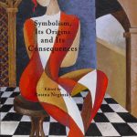 Book Cover: Symbolism, Its Origins and Its Consequences
